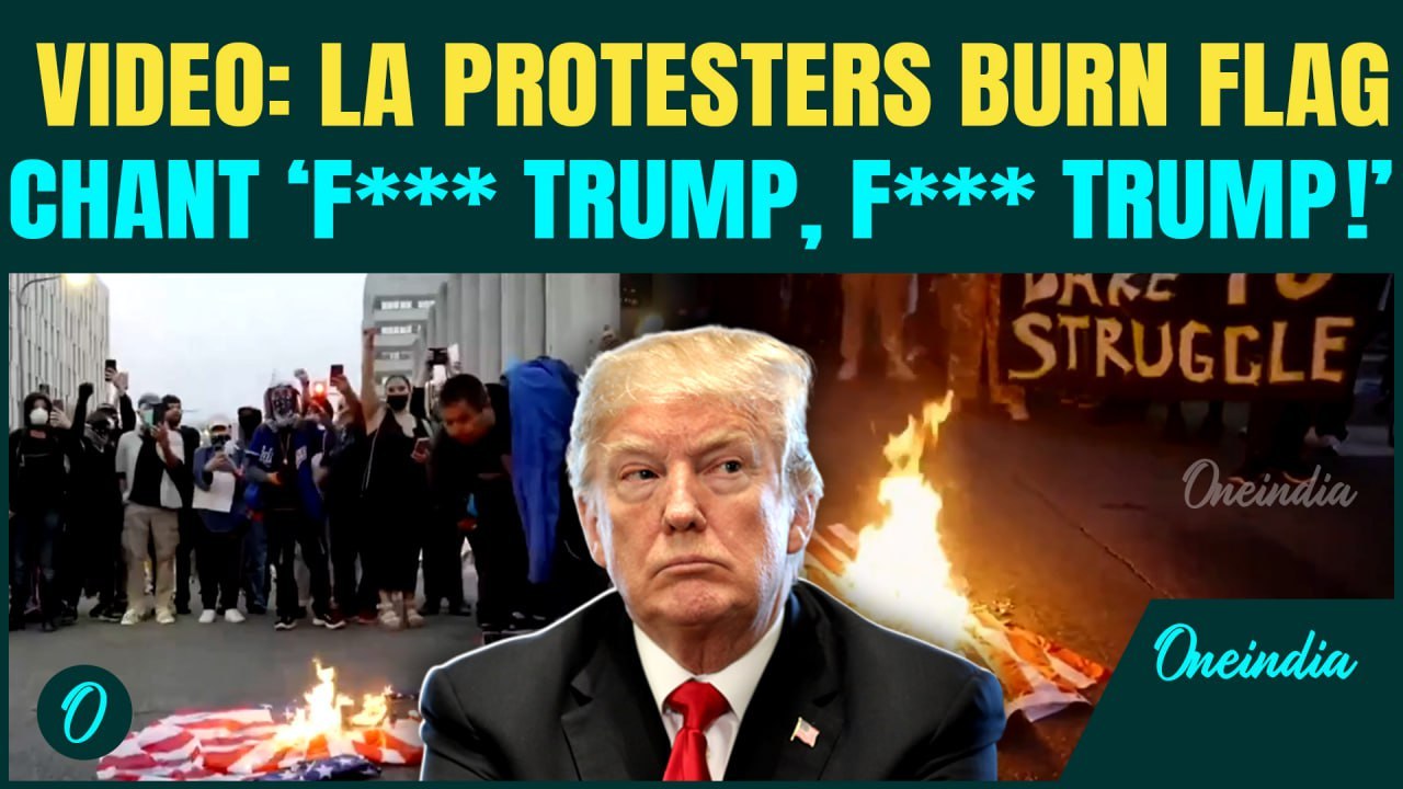 UGLY Side of Los Angeles Protests | Protesters chant ‘F*** Trump’, Burn & Spit on U.S. Flag