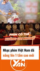 Nhạc phim VN lên tầm cao mới
