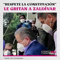 “¡Respete la Constitución!”, le gritaron a Arturo Zaldívar