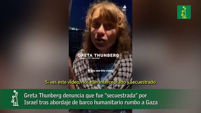 Greta Thunberg denuncia que fue “secuestrada” por Israel tras abordaje de barco humanitario rumbo a Gaza