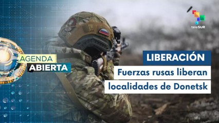 Rusia avanza en la liberación de zonas ocupadas por Ucrania