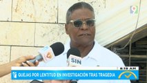 Quejas por lentitud en investigación de tragedia del Jet Set| El Despertador