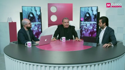 Círculo Magenta: Las universidades y la 4T