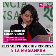 Elizabeth Vilchis regresa a la ‘mañanera’