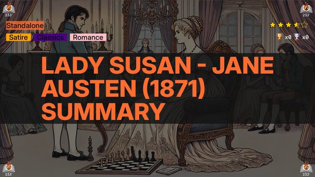 Lady Susan - Jane Austen (1871) Summary