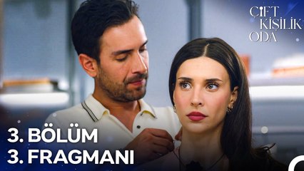 Çift Kişilik Oda 3. Bölüm 3. Fragmanı | Duygular Da Önemli Kaan Bey!