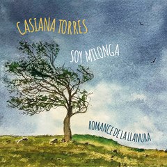 Casiana torres - Soy Milonga