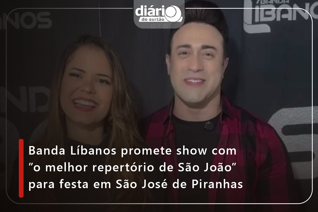 Banda Líbanos promete show com ”o melhor repertório de São João” para festa em São José de Piranhas