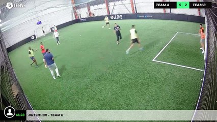 But de Ibr - Team B