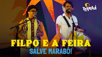Em clima de São João, Filpo e a Feira faz show no aquecimento Terraiá; ouça 'Salve Marabô!'
