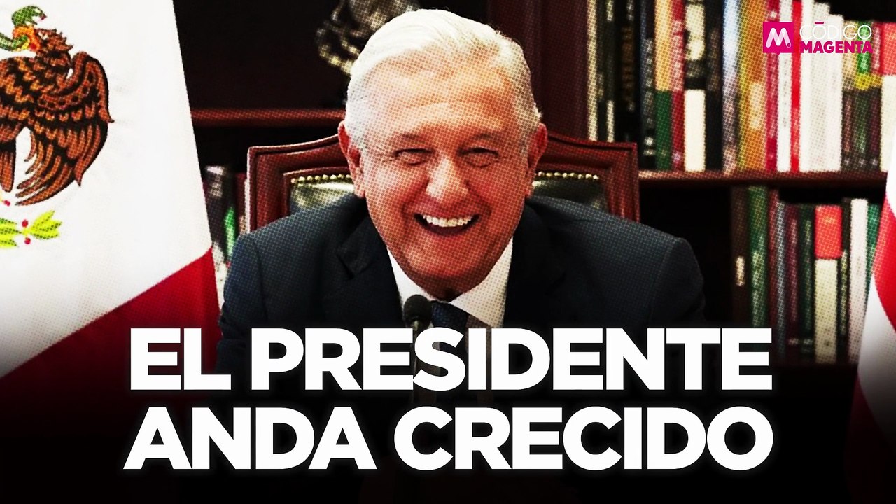 El Presidente anda crecido