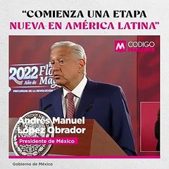 “Comienza una etapa nueva en América Latina”