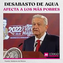 Desabasto de agua afecta a los más pobres