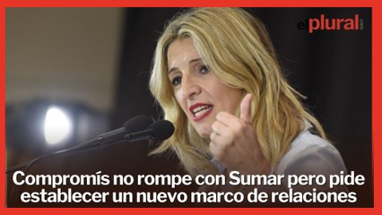 Compromís evita ruptura con Sumar pero pide establecer un nuevo marco de relaciones