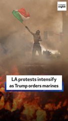 LA protests intensify as Trump orders marines