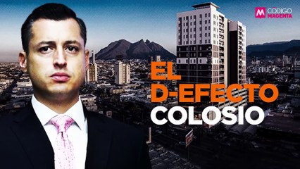 El D-efecto Colosio