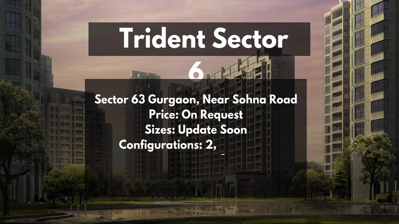 Trident Sector 63 Gurgaon