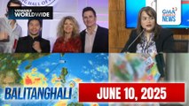 Balitanghali Express: June 10, 2025