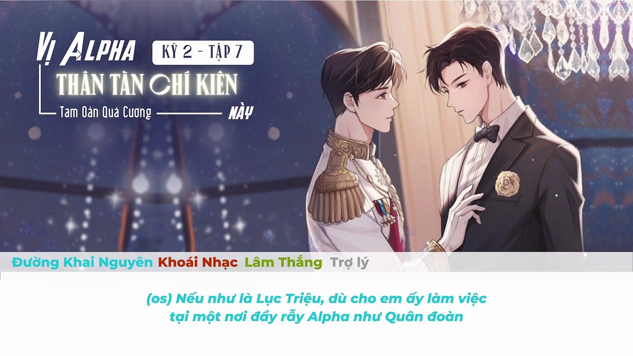 [Vietsub] Tập 7 - Kỳ 2 || Kịch truyền thanh "Vị...