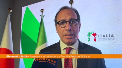Aricò "Sicilia in crescita, orgoglio per la presenza all'Expo 2025"
