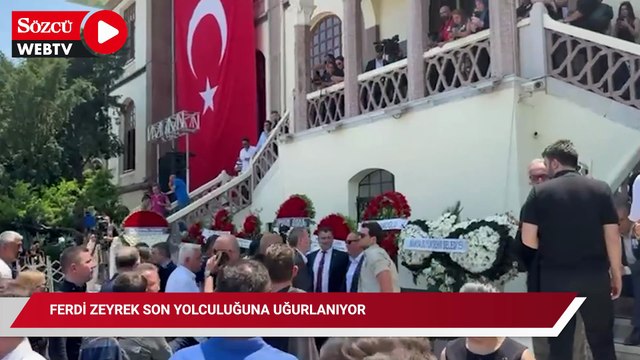 Ferdi Zeyrek son yolculuğuna uğurlanıyor... Dilek İmamoğlu ve Dem Partililer de cenazeye katıldı