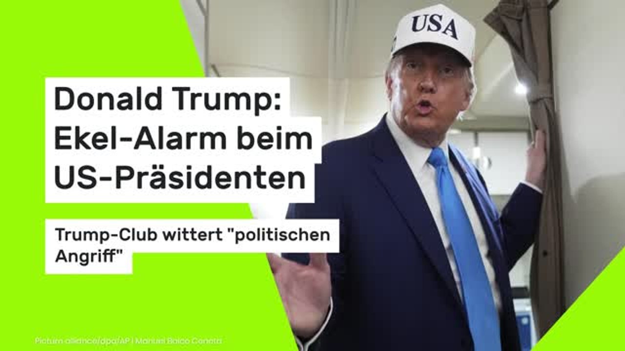 Donald Trump: Ekel-Alarm beim US-Präsidenten – Trump-Club wittert 'politischen Angriff'