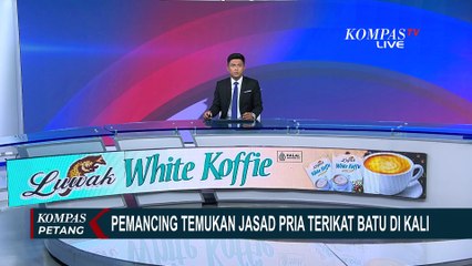 Heboh! Pemancing Temukan Jasad Pria Tanpa Identitas Terikat Batu di Kali