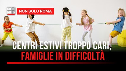 Centri estivi sempre più costosi e famiglie in difficoltà come gestire tre mesi di vacanze