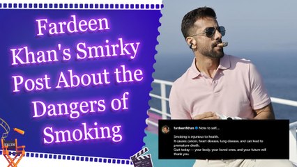 Fardeen Khan urges fans to stay away from smoking: Your future will thank you