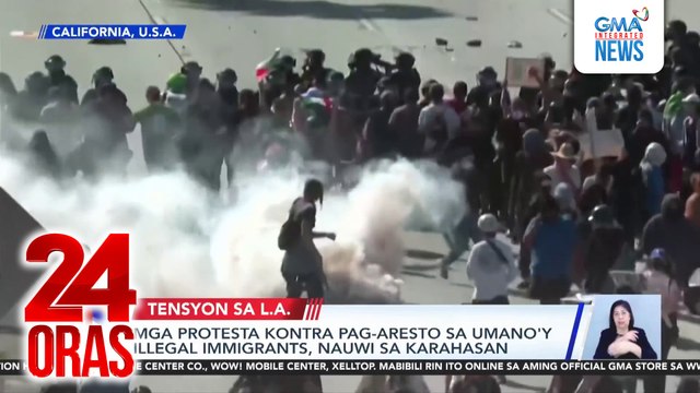 Mga protesta kontra pag-aresto sa umano'y illegal immigrants, nauwi sa karahasan | 24 Oras