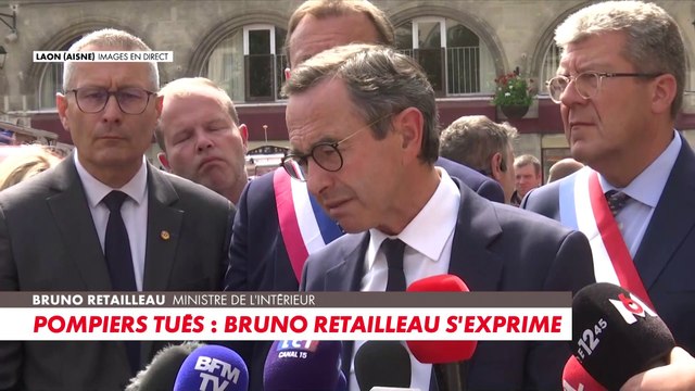 Pompiers décédés dans l'Aisne : Bruno Retailleau leur rend hommage