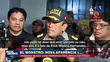 El Monstro: criminoso muda aparência para dificultar prisão