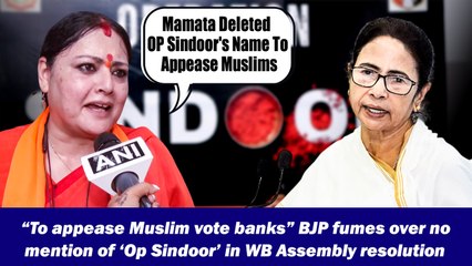 “To appease Muslim vote banks” BJP fumes over no mention of ‘Op Sindoor’ in WB Assembly resolution