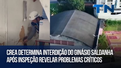 Crea Determina Interdição do Ginásio Saldanha após Inspeção Revelar Problemas Críticos