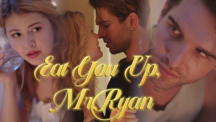 Eat You Up Mr Ryan - Full Movie