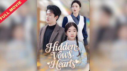 Hidden Vows Shattered Hearts - Full HD Movie