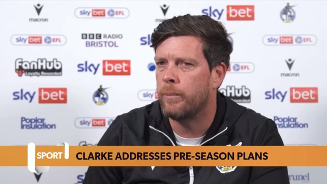 Darrell Clarke outlines pre-season plans at Bristol Rovers