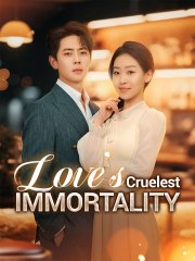 Love's Cruelest Immortality 🎬 Full Movie with English Subtitles