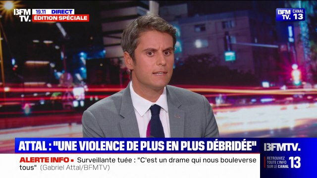 Surveillante tuée à Nogent: C'est le signe que notre société dysfonctionne , affirme Gabriel Attal