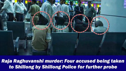 Raja Raghuvanshi murder: Four accused being taken to Shillong by Shillong Police for further probe