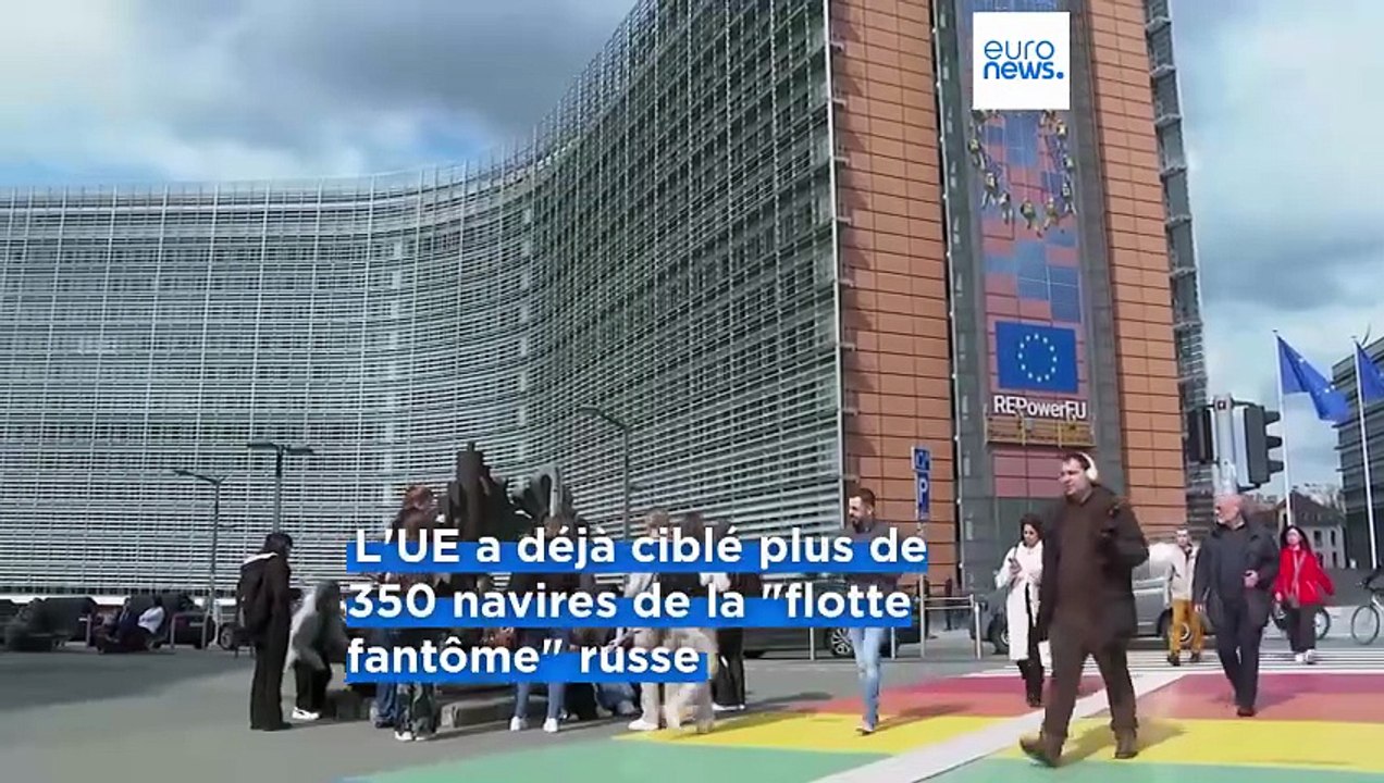 L'UE propose de nouvelles sanctions contre la Russie : le pétrole, les banques, Nord Stream et la "flotte fantôme"