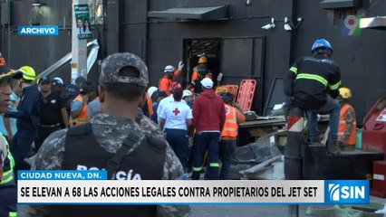 Son 68 las acciones legales contra propietarios del Jet Set| Primera Emisión SIN