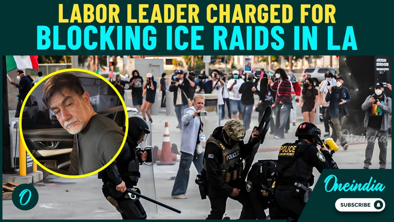 Top Labor Leader CHARGED for Impeding ICE Raids During Riots | SEIU Calls Out 'Authoritarian Trump'
