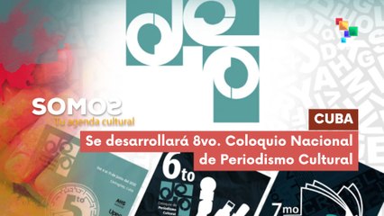 8vo. Coloquio Nacional de Periodismo Cultural SOMOS 10-06-2025