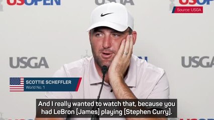 'LeBron playing Steph' - Scheffler talks NBA Finals ahead of U.S. Open