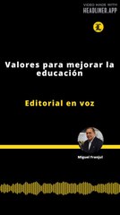 Editorial | Valores para mejorar la educación