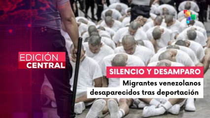 Caso de 253 migrantes venezolanos secuestrados en El Salvador envuelto en manto de silencio