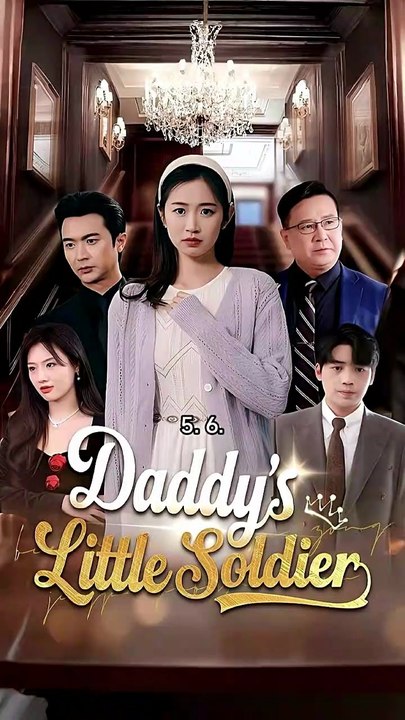 don't mess with the hidden noble lady / daddy's little soldier / The eternity / Don’t Mess with the Heiress Her Beijing Dad Spoils Her Rotten