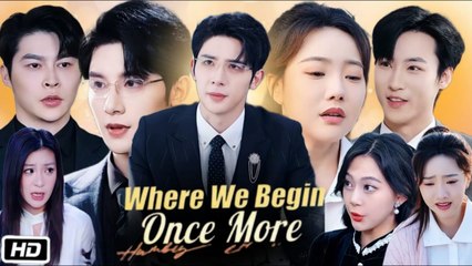 Where We Begin Once More Full Movie