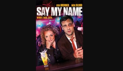 Say My Name Full Movie